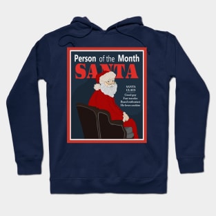 Santa Claus is the person of the month Hoodie